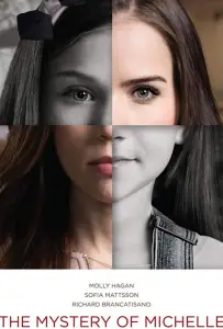 Тайна Мишель / Давно пропавшая дочь (фильм 2018)
