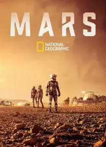 National Geographic. Экспедиция на Марс (фильм 2016)