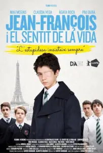 Жан-Франсуа и смысл жизни (фильм 2018)