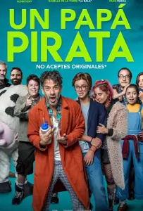 Мой папа - пират (фильм 2019)