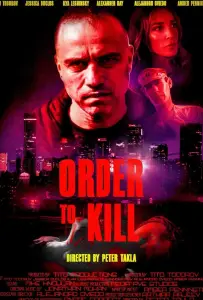 Приказ на убийство (фильм 2023)