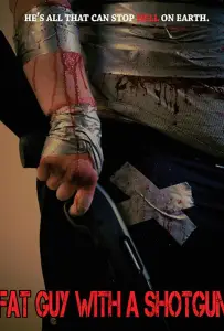 Толстяк с дробовиком: Деревенское пророчество (фильм 2017)