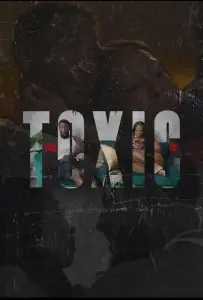 Токсичные отношения (фильм 2025)